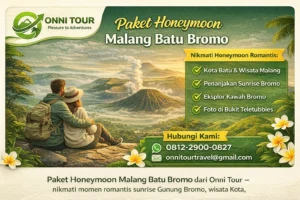 Ilustrasi Paket Honeymoon Malang Batu Bromo bersama Onni Tour dengan suasana romantis sunrise Gunung Bromo dan detail itinerary wisata Kota Batu dan Malang