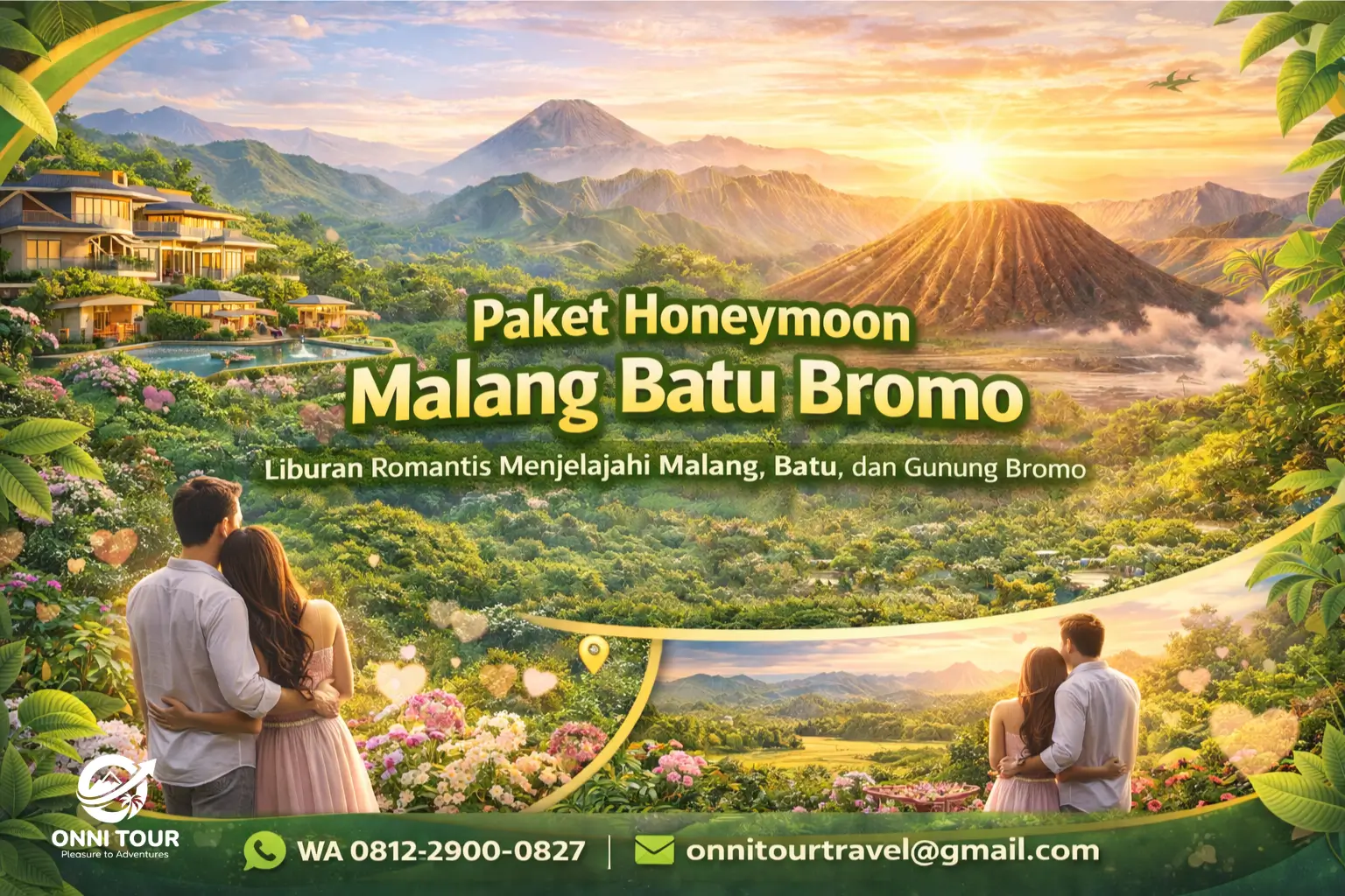 Paket honeymoon Malang Batu Bromo untuk pasangan dengan destinasi romantis di Batu dan Gunung Bromo